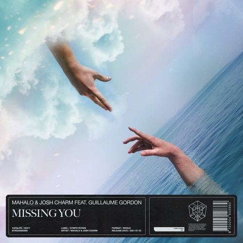 Mahalo, Josh Charm - Missing You - Extended Mix [STMPD471B]